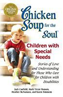 Chicken soup for the soul of children with special needs
