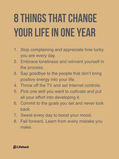 an image of a poster with the words 8 things that change your life in one year